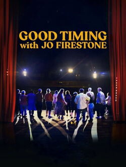 Good Timing with Jo Firestone (2021)