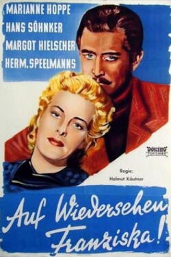 Goodbye, Franziska (1941)