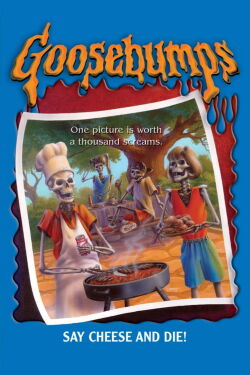 Goosebumps: Say Cheese and Die (1996)