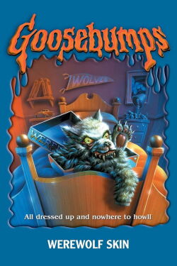 Goosebumps: Werewolf Skin (1997)