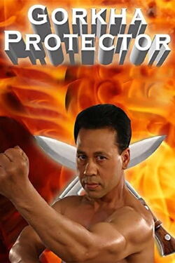 Gorkha Protector (2012)