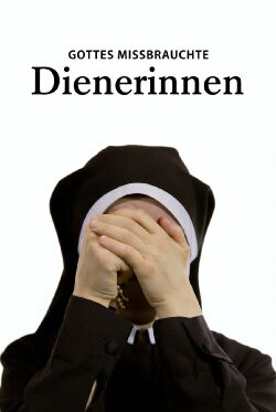 Gottes missbrauchte Dienerinnen (2019)