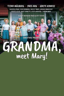 Grandma, Meet Mary (2021)