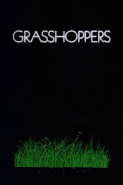 Grasshoppers (1990)