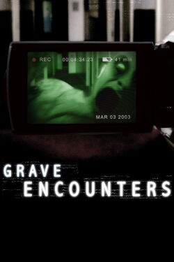 Grave Encounters (2011)