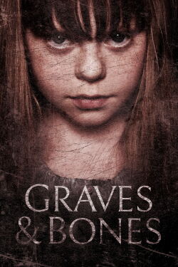 Graves & Bones (2014)