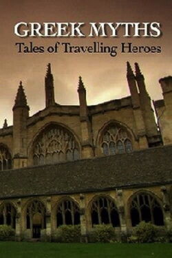 Greek Myths: Tales of Travelling Heroes (2010)