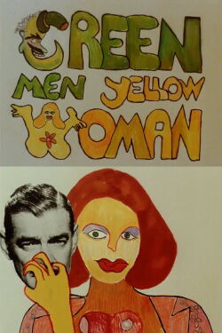 Green Men, Yellow Woman (1973)