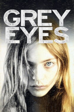 Grey Eyes (2018)