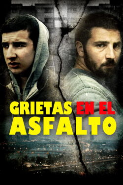 Grietas en el Asfalto (2014)