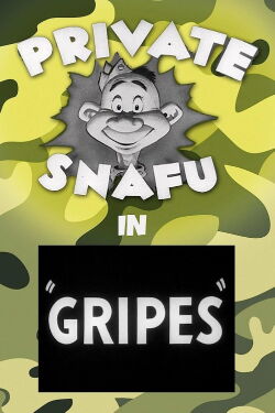 Gripes (1943)