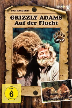 Grizzly Adams: Auf der Flucht (1982)