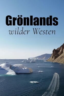 Groenland, terre sauvage (2020)