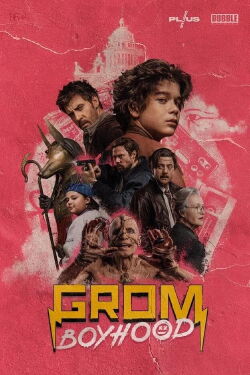 Grom: Boyhood (2022)