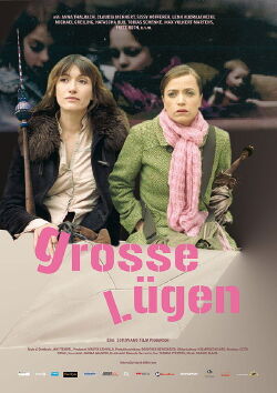 Große Lügen! (2007)