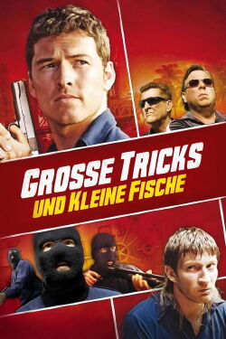 Große Tricks und kleine Fische (2003)