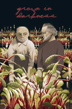 Grown in darkness (2022)