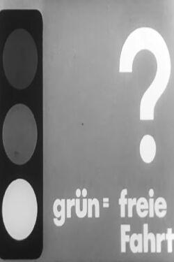 Grün = freie Fahrt? (1968)