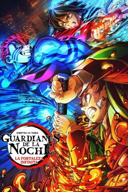 Guardianes de la noche: Kimetsu no Yaiba La fortaleza infinita (2025)