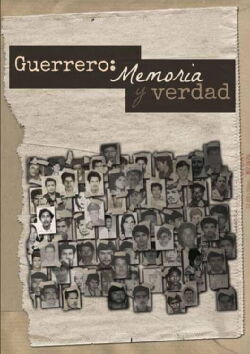 Guerrero: Memoria y verdad (2015)