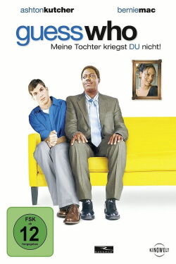 Guess who - Meine Tochter kriegst du nicht! (2005)