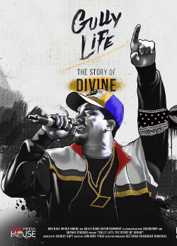 Gully Life: The Story of Divine (2019)