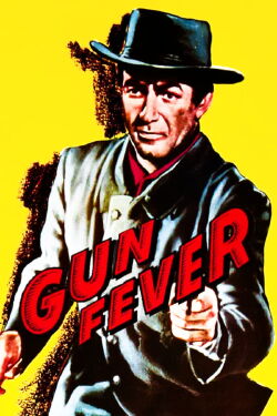 Gun Fever (1958)