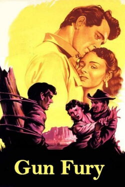 Gun Fury (1953)