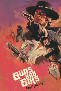 Guns And Guts (1974)