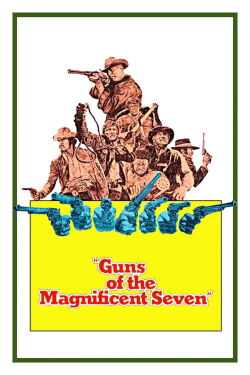 Guns of the Magnificent Seven (1969)