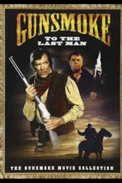 Gunsmoke: To the Last Man (1992)