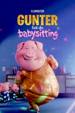 Gunter fait du babysitting (2017)