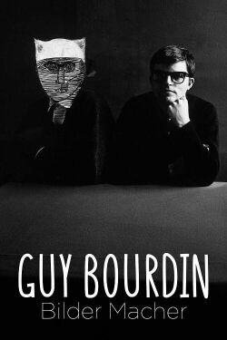 Guy Bourdin – Bilder Macher (2022)