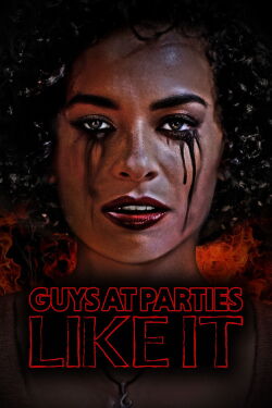 Guys at Parties Like It (2024)