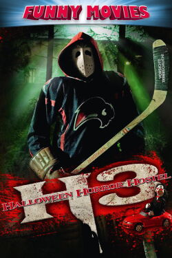 H3 - Halloween Horror Hostel (2008)