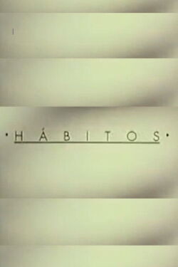 Hábitos (1995)