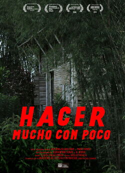 Hacer Mucho con Poco (2017)