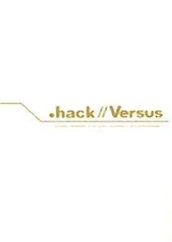 .hack//Versus: The Thanatos Report (2012)