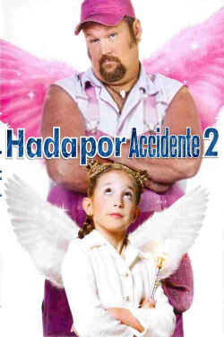Hada por accidente 2 (2012)