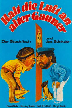 Halt die Luft an alter Gauner - Der Stockfisch und das Stinktier (1976)