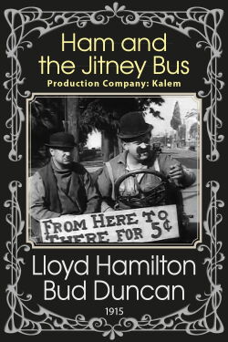 Ham and the Jitney Bus (1915)