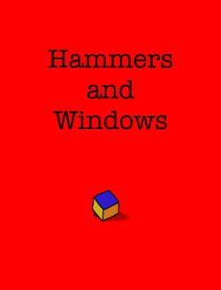 Hammers and Windows (2023)