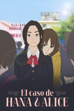 Hana to Alice: Satsujin Jiken (2015)
