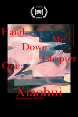 Hand Me Down: Chapter One: Xiaohui (2024)