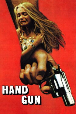 Handgun - Der Waffennarr (1983)