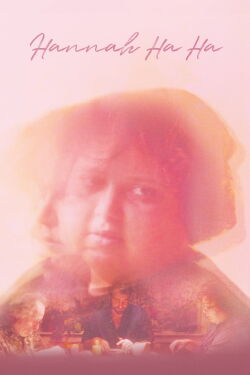 Hannah Ha Ha (2023)
