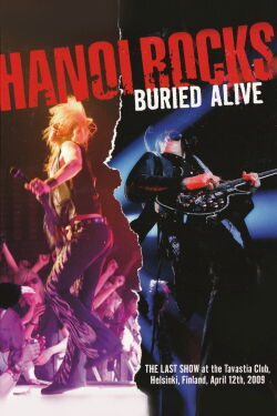 Hanoi Rocks - Buried Alive (2009)
