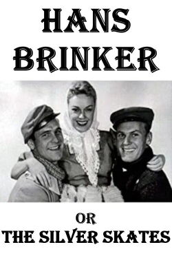 Hans Brinker and the Silver Skates (1958)