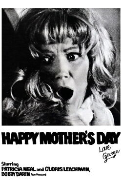 Happy Mother's Day, Love George (1973)