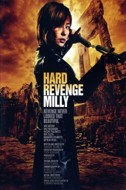 Hard Revenge, Milly (2008)